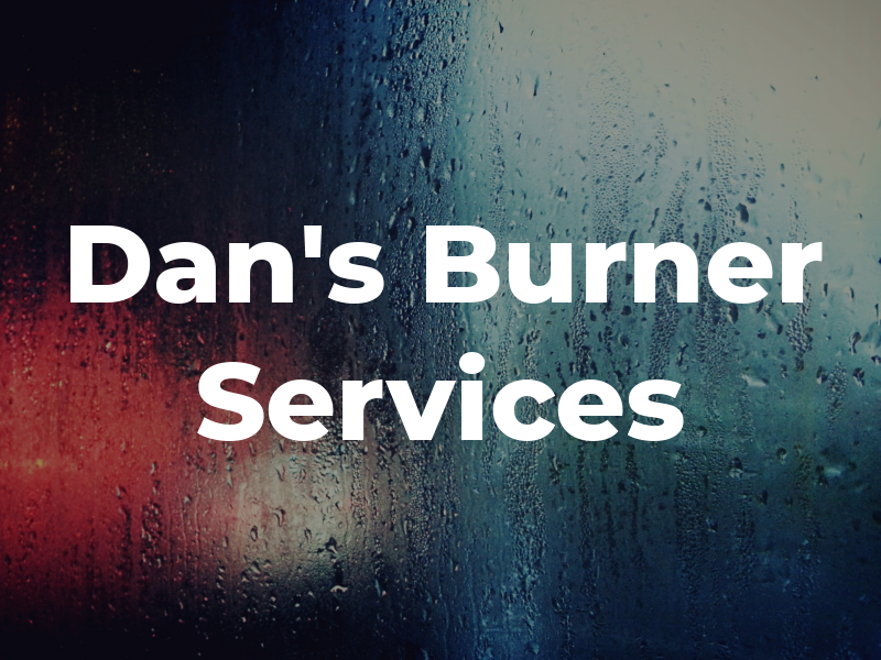 Dan's Oil Burner & AC Services