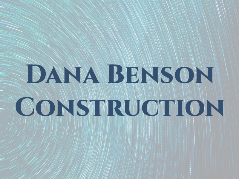 Dana Benson Construction