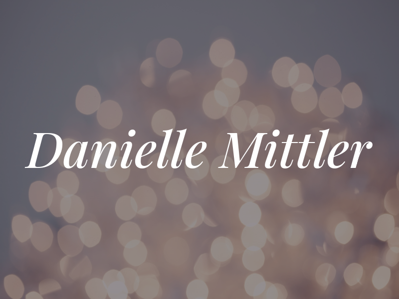 Danielle Mittler