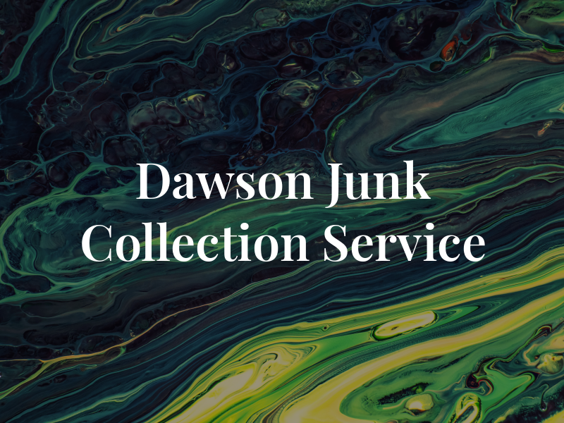 Dawson Junk Collection Service