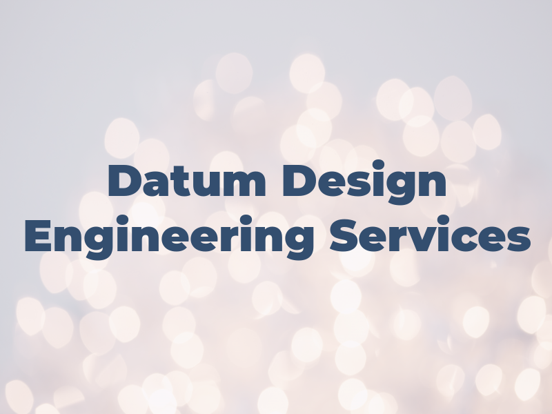 Datum Design Engineering Services LLC