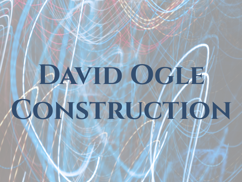 David Ogle Construction