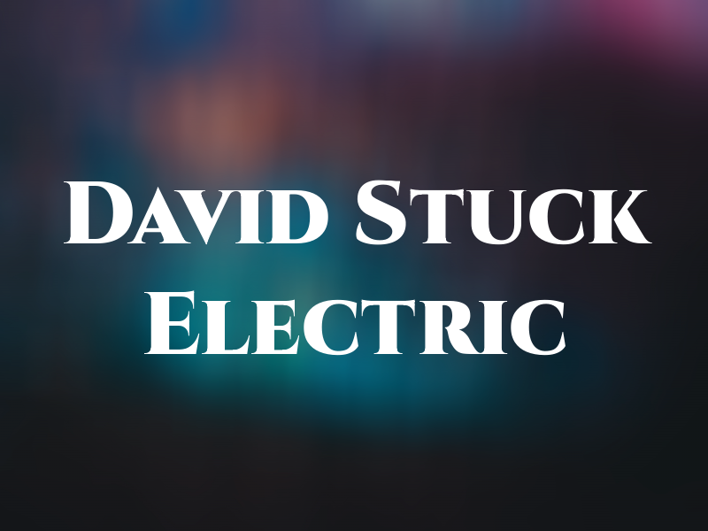 David Stuck Electric LLC
