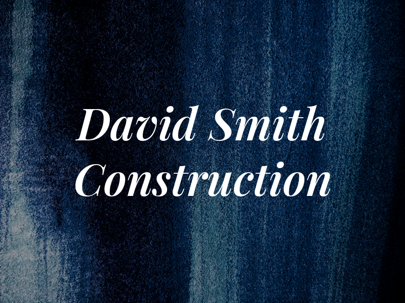 David Smith Construction
