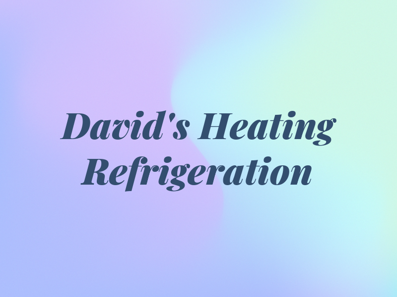 David's Heating Air & Refrigeration