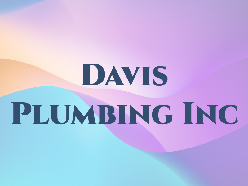 Davis Plumbing Inc
