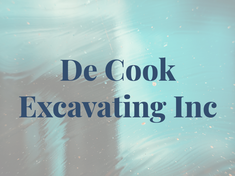 De Cook Excavating Inc