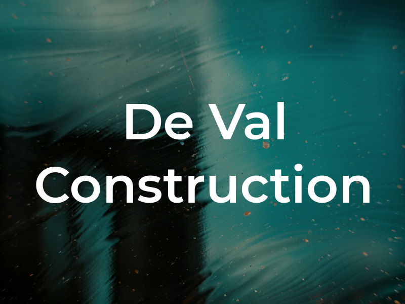 De Val Construction