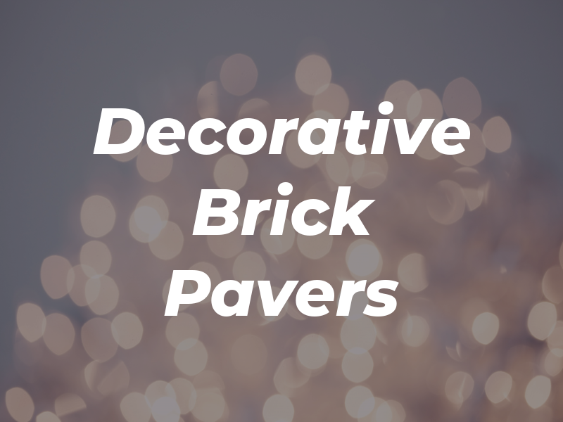 Decorative Brick Pavers