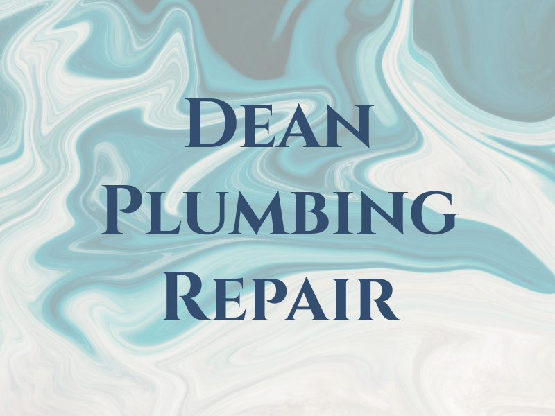 Dean Plumbing & Repair