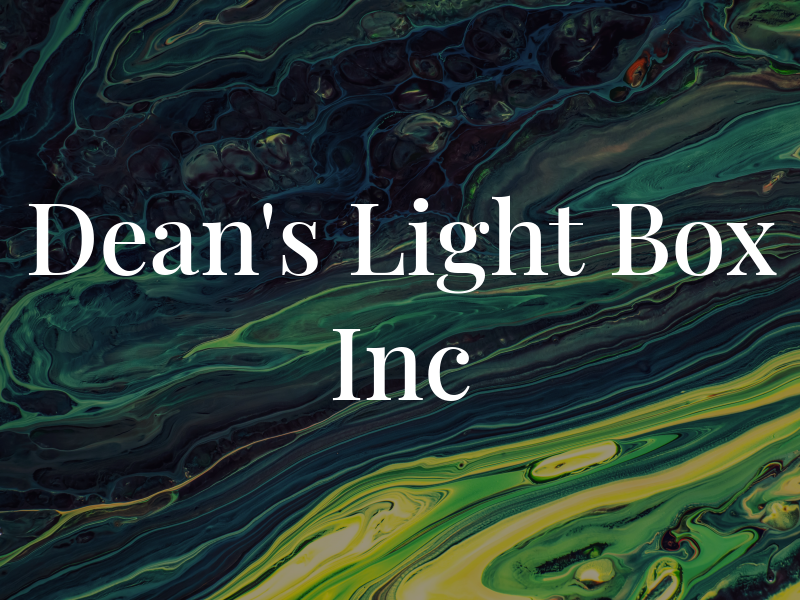 Dean's Light Box Inc