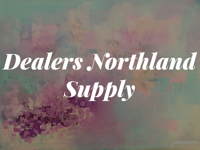 Dealers Northland Supply