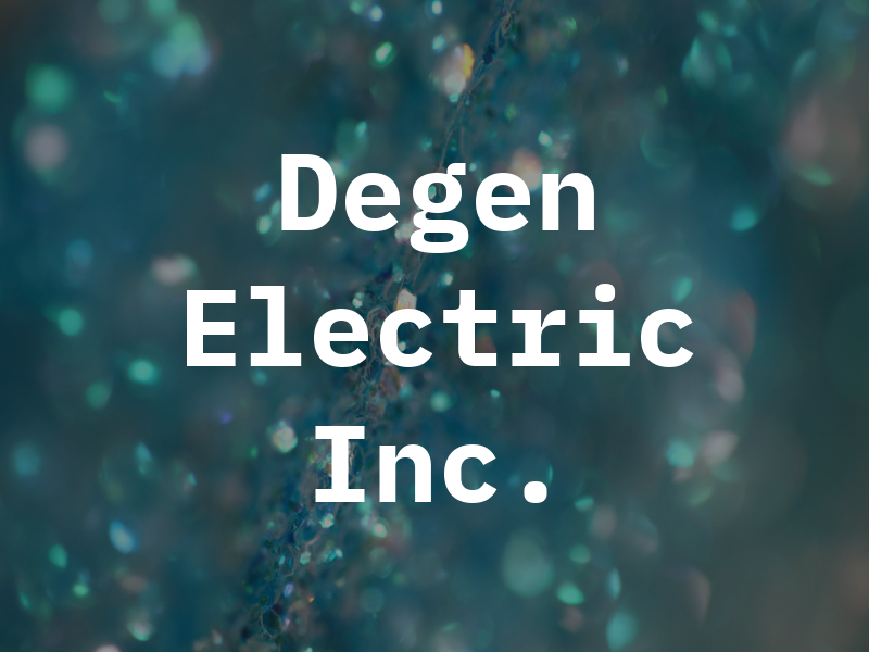 Degen Electric Inc.