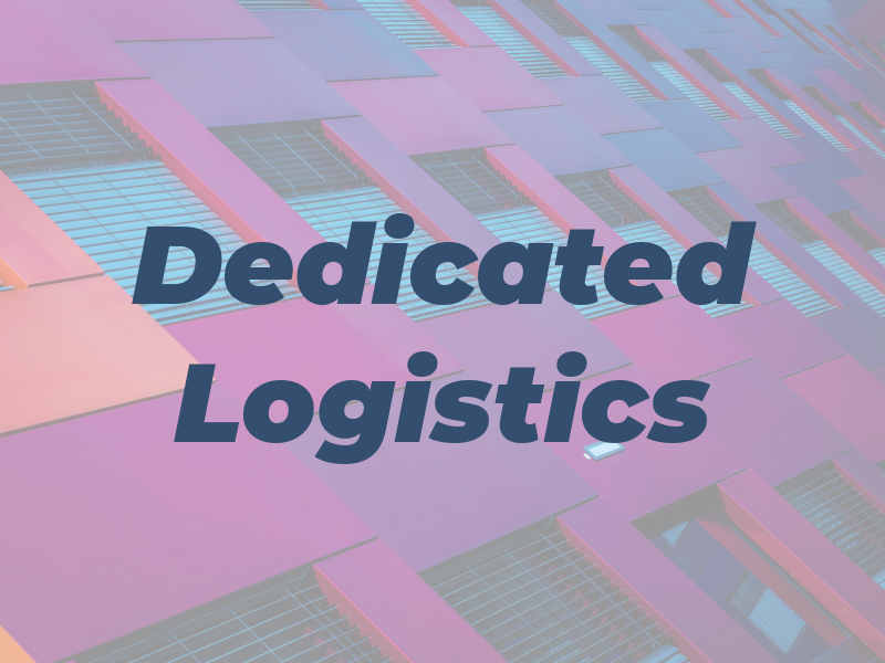 Dedicated Logistics
