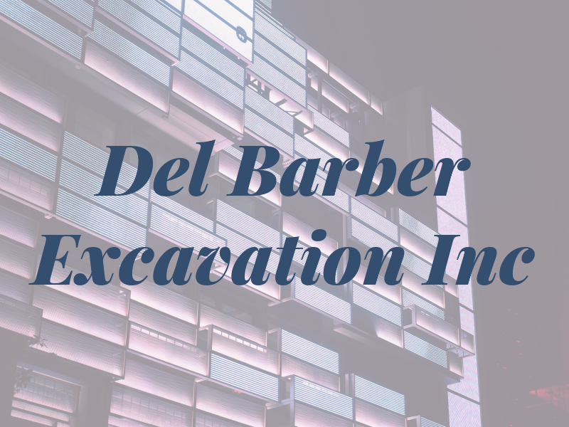 Del Barber Excavation Inc