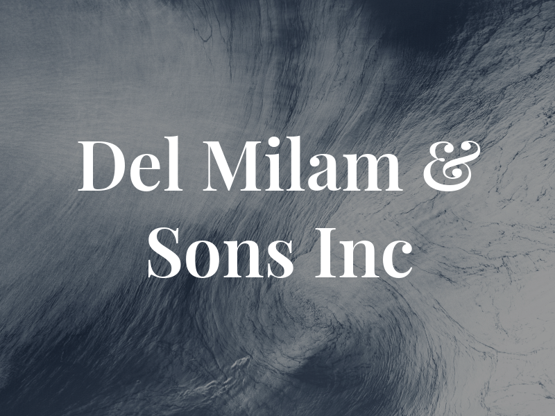 Del Milam & Sons Inc