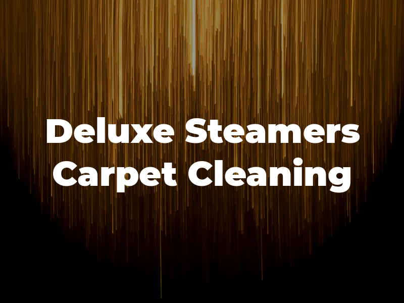 Deluxe Steamers Carpet Cleaning