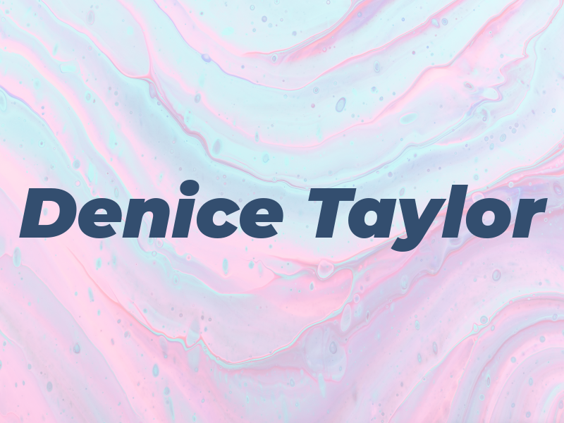 Denice Taylor