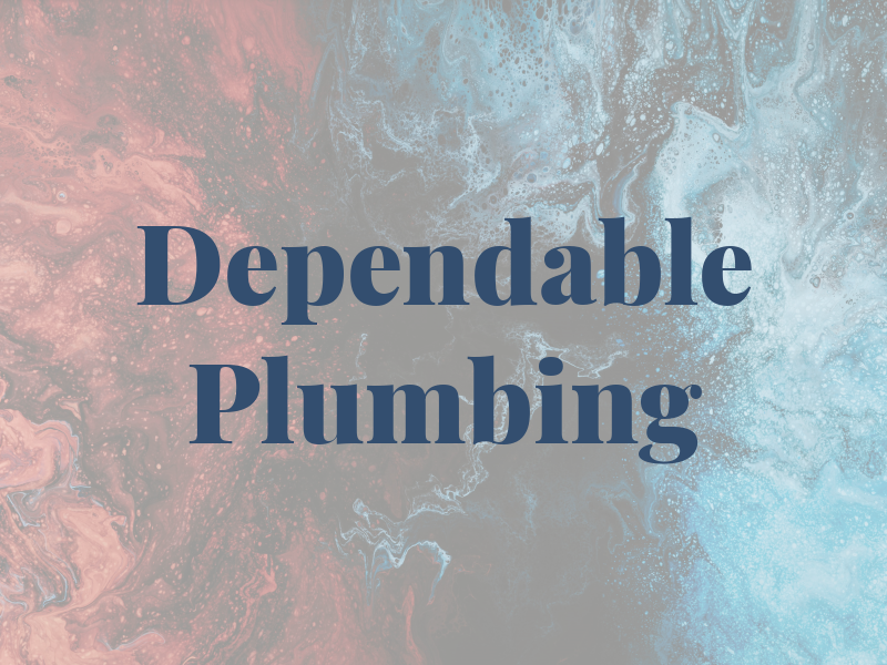 Dependable Plumbing