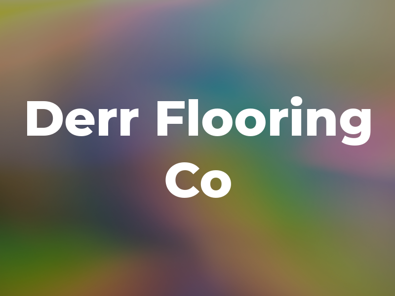Derr Flooring Co