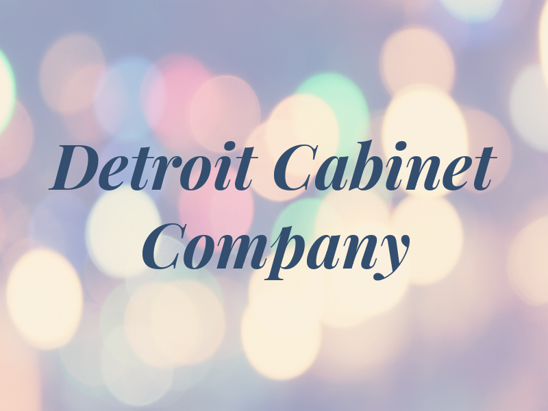 Detroit Cabinet Company