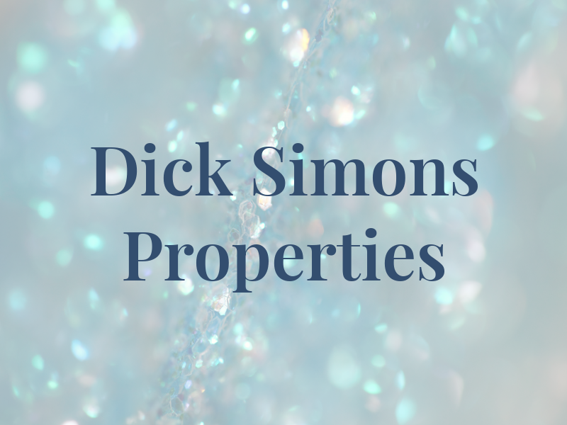 Dick Simons Properties