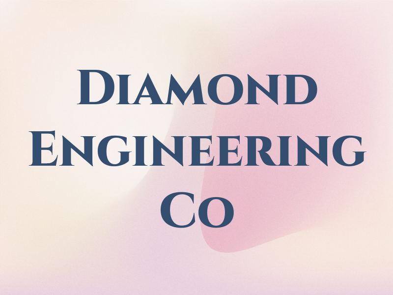 Diamond Engineering Co