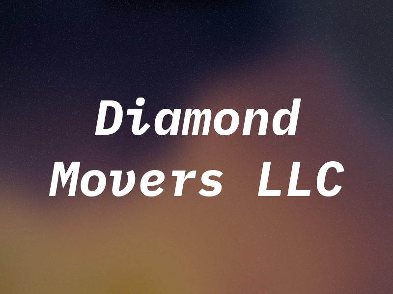Diamond Movers LLC