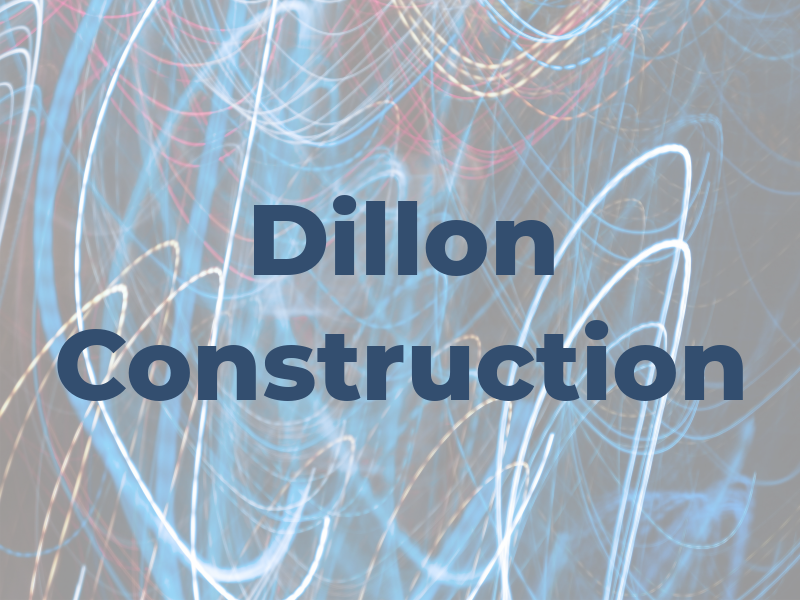 Dillon Construction