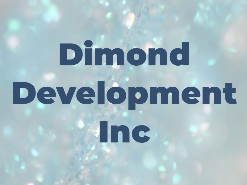 Dimond Development Inc