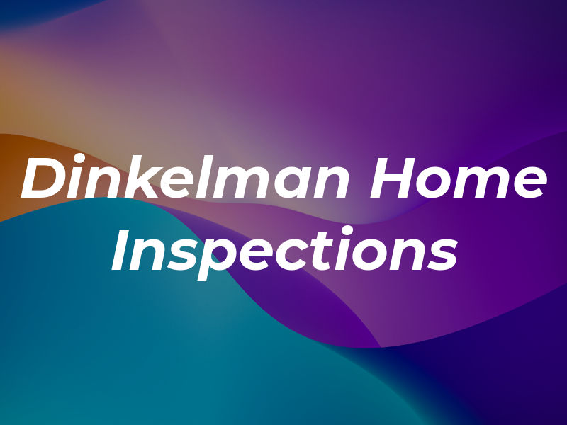 Dinkelman Home Inspections