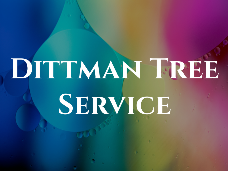 Dittman Tree Service