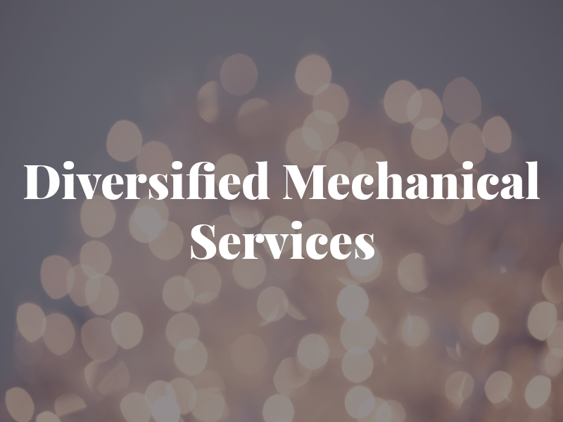 Diversified Mechanical Services