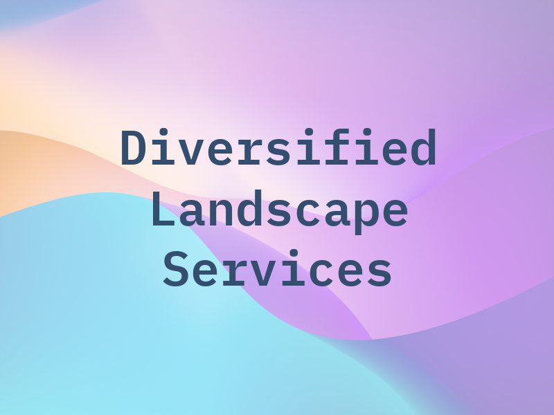 Diversified Landscape Services