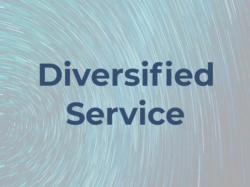 Diversified Service