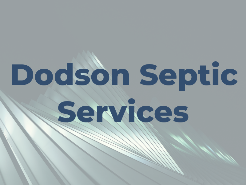 Dodson Septic Services
