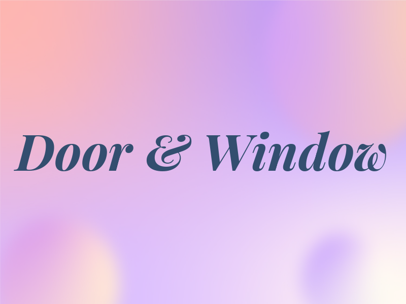 Door & Window