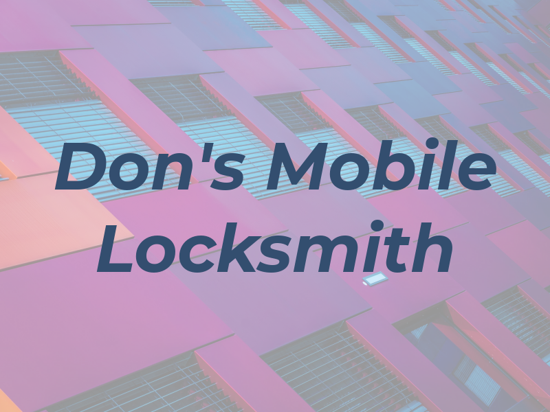 Don's Mobile Locksmith