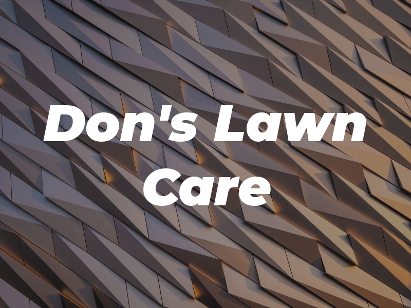 Don's Lawn Care