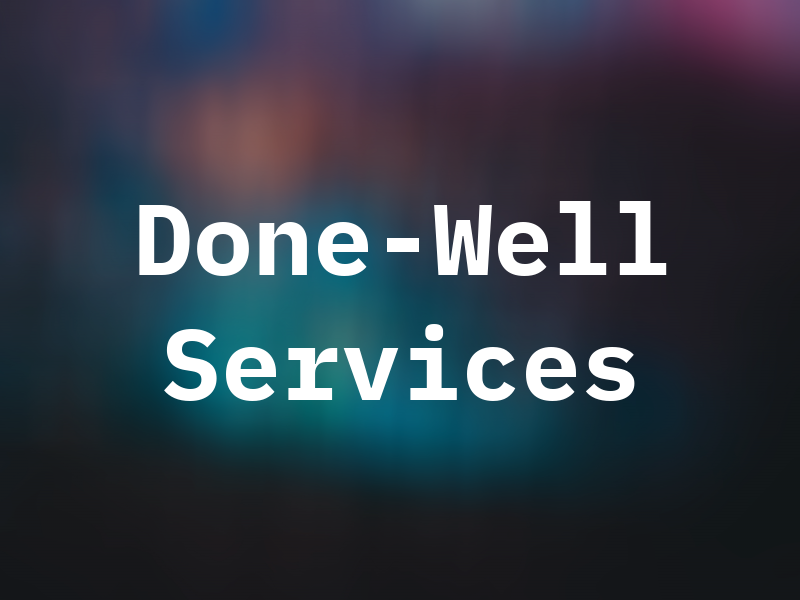 Done-Well Services