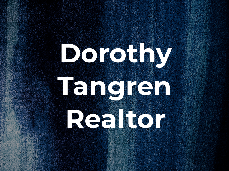 Dorothy Tangren Realtor