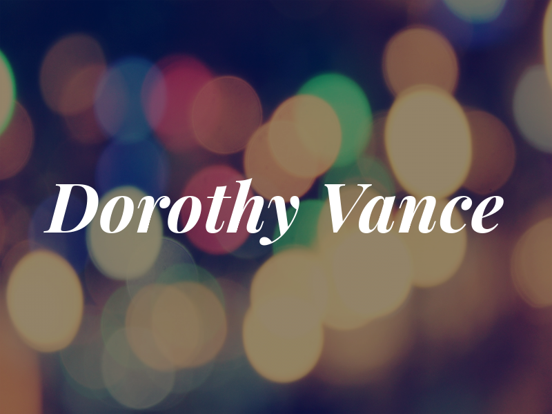 Dorothy Vance