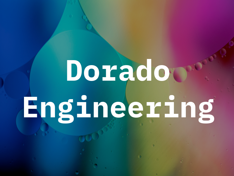 Dorado Engineering