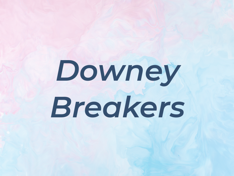 Downey Breakers
