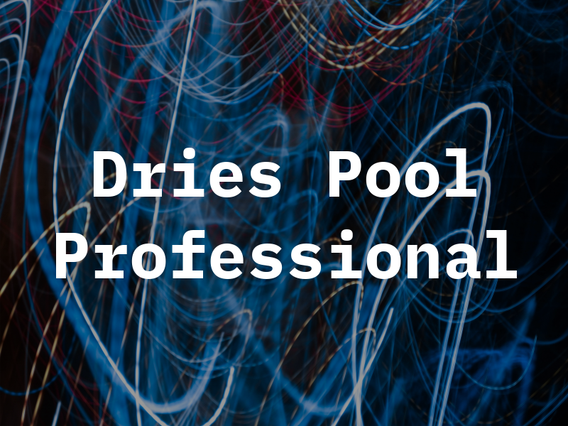 Dries Pool Professional