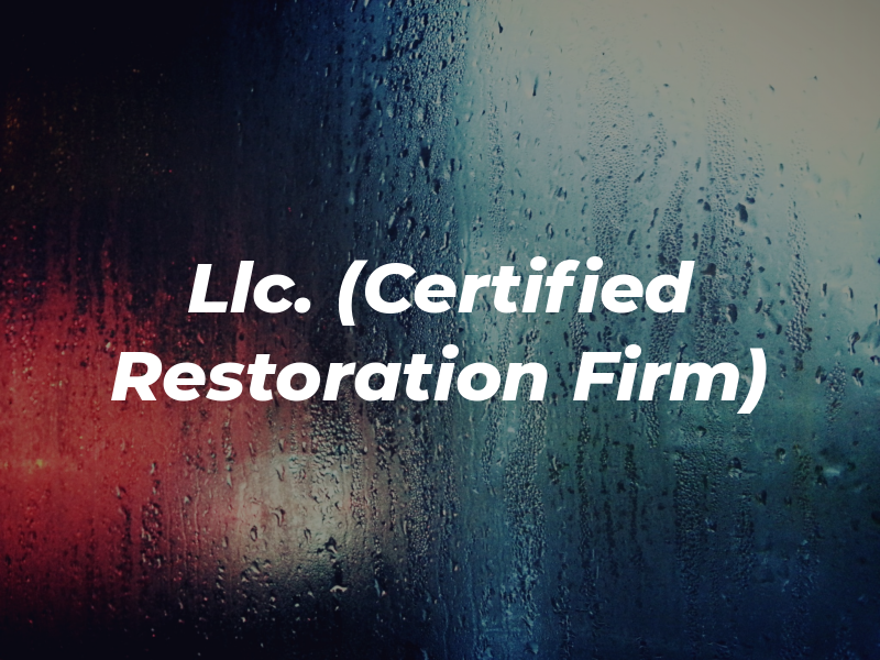 Dry All Llc. (Certified Restoration Firm)