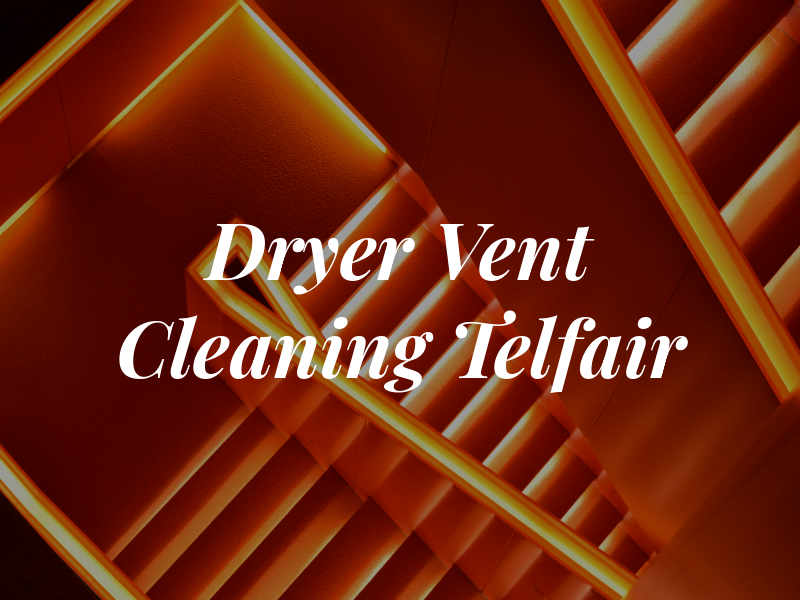 Dryer Vent Cleaning Telfair TX
