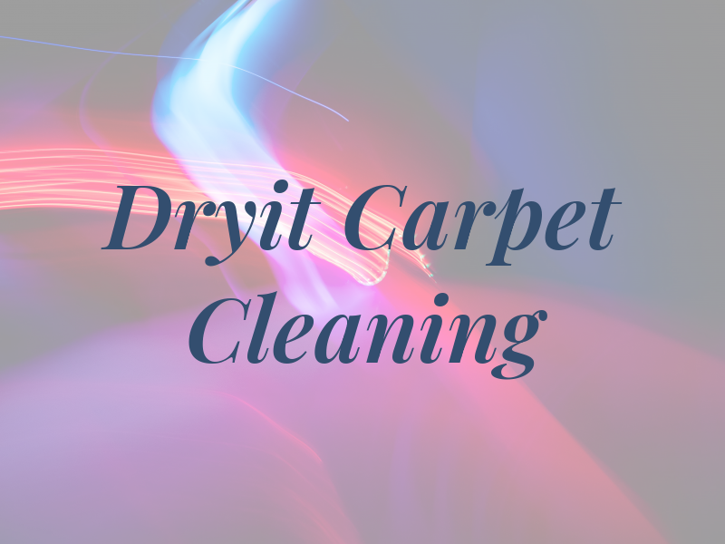 Dryit Carpet Dry Cleaning Inc