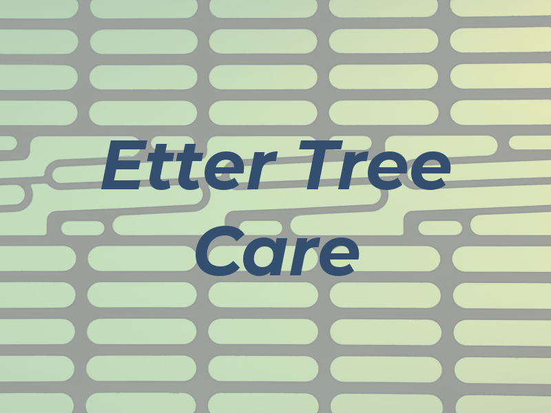 Etter Tree Care