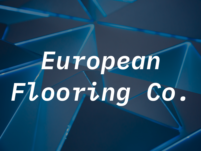 European Flooring Co.